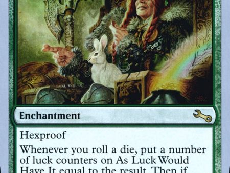 As Luck Would Have It (Unfinity Foil Edition) [The List] Online now