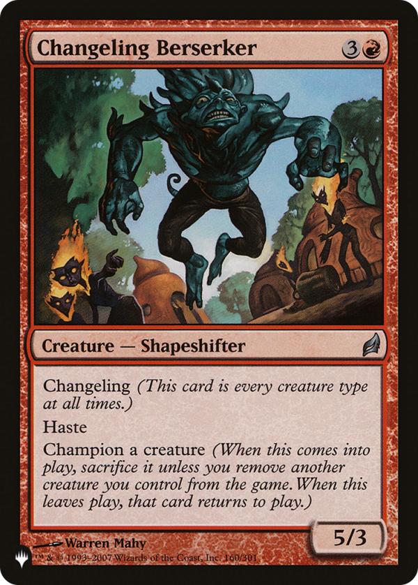 Changeling Berserker [The List] For Discount