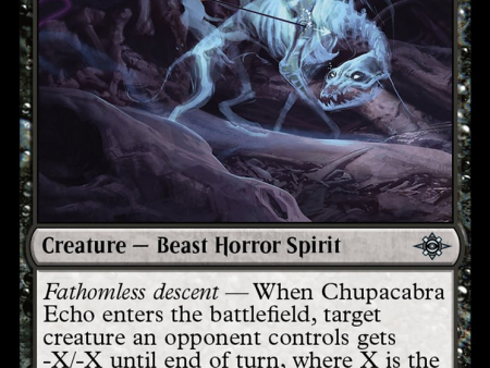 Chupacabra Echo [The Lost Caverns of Ixalan] Online