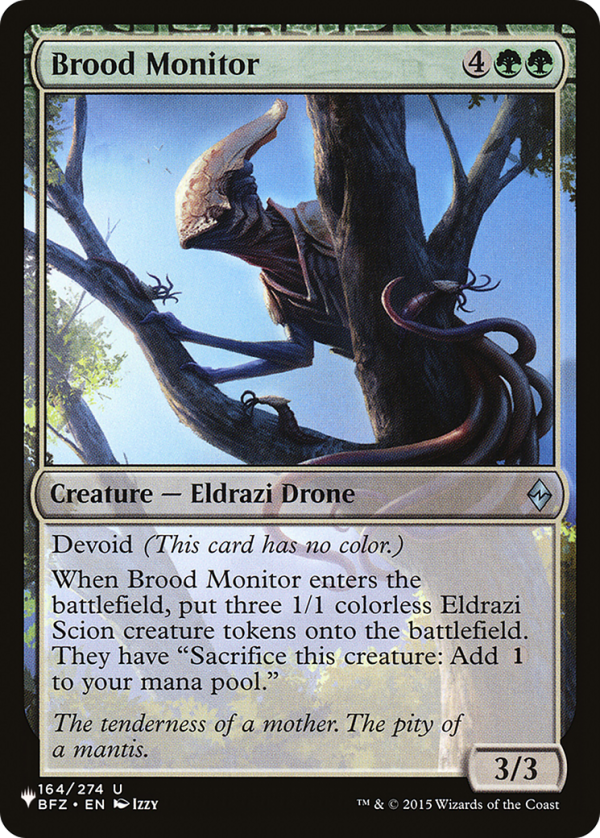 Brood Monitor [The List] For Cheap