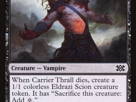 Carrier Thrall [The List] on Sale